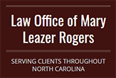 Law Office of Mary Leazer Rogers - Serving Clients Throughout North Carolina